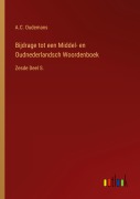 Cover-Bild zum Titel 'Bijdrage tot een Middel- en Oudnederlandsch Woordenboek' von 'A. C. Oudemans'