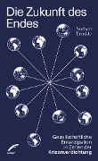 Cover-Bild zum Titel 'Die Zukunft des Endes' von 'Norbert Trenkle'