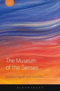 Cover-Bild zum Titel 'The Museum of the Senses' von 'Constance Classen'
