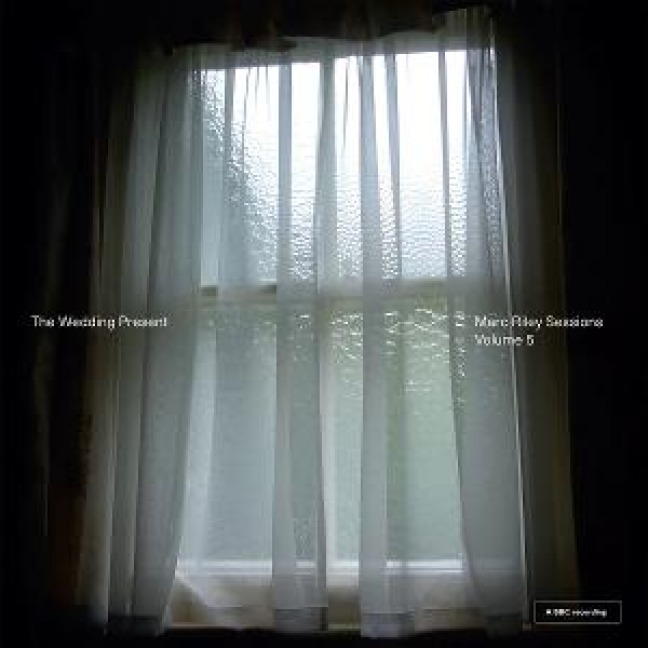 Marc Riley Sessions 5 - The Wedding Present
