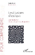 Cover-Bild zum Titel 'Les illusions d'optique' von 'Xavier Bolot'