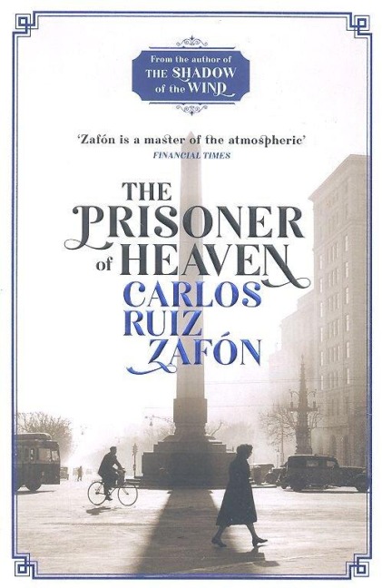The Prisoner of Heaven - Carlos Ruiz Zafon