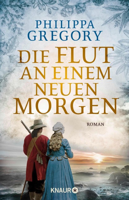 Die Flut an einem neuen Morgen - Philippa Gregory