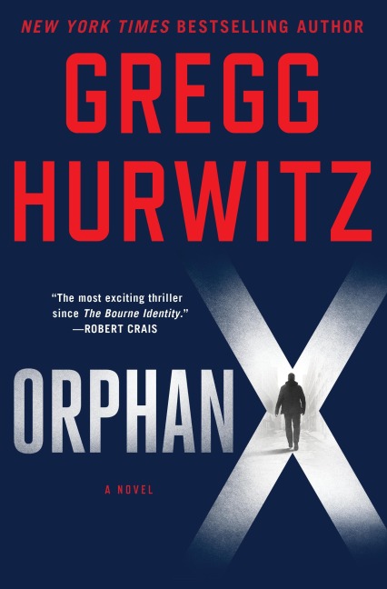 Orphan X - Gregg Hurwitz