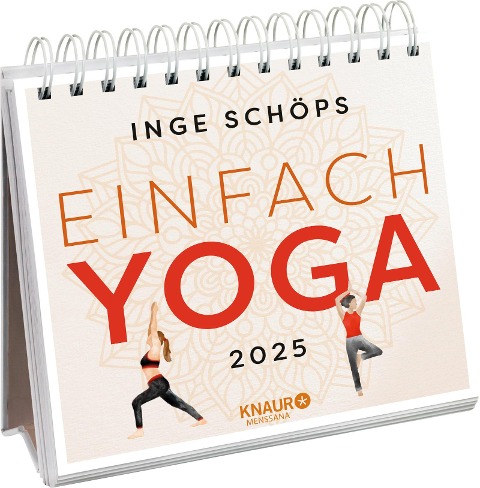 Wochenkalender 2025: Einfach Yoga - Inge Schöps