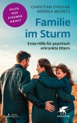 Cover-Bild zum Titel 'Familie im Sturm' von 'Christian Stadler, Andrea Meents'