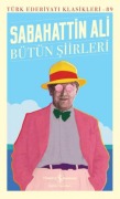 Cover-Bild zum Titel 'Sabahattin Ali Bütün Siirleri' von 'Sabahattin Ali'