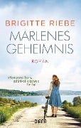 Cover-Bild zum Titel 'Marlenes Geheimnis' von 'Brigitte Riebe'