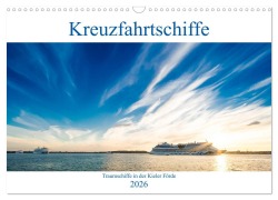 Cover-Bild zum Titel 'Kreuzfahrtschiffe 2026 (Wandkalender 2026 DIN A3 quer), CALVENDO Monatskalender' von 'Micha Tuschy'