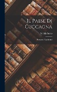Cover-Bild zum Titel 'Il Paese Di Cuccagna' von 'Matilde Serao'