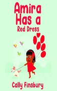Cover-Bild zum Titel 'Amira Has a Red Dress' von 'Cally Finsbury'