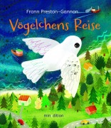 Cover-Bild zum Titel 'Vögelchens Reise' von 'Frann Preston-Gannon'