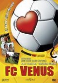 Cover-Bild zum Titel 'FC Venus - Elf Paare müsst ihr sein' von 'Jan Berger, Outi Keskevaari, Katri Manninen, Oliver Biehler'