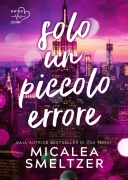 Cover-Bild zum Titel 'Solo un piccolo errore' von 'Micalea Smeltzer'