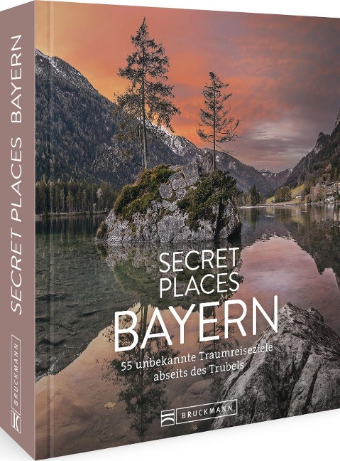 Secret Places Bayern - Jochen Müssig, Margit Kohl