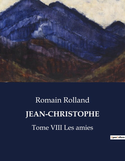 JEAN-CHRISTOPHE - Romain Rolland