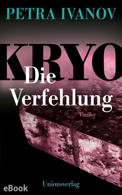 KRYO - Die Verfehlung - Petra Ivanov