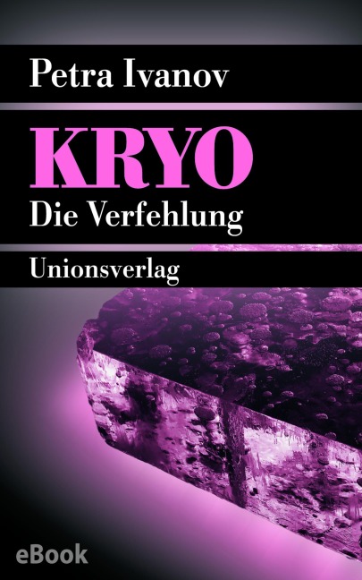 KRYO - Die Verfehlung - Petra Ivanov