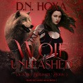 Wolf Unleashed - D. N. Hoxa