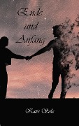 Ende und Anfang - Katie Sola
