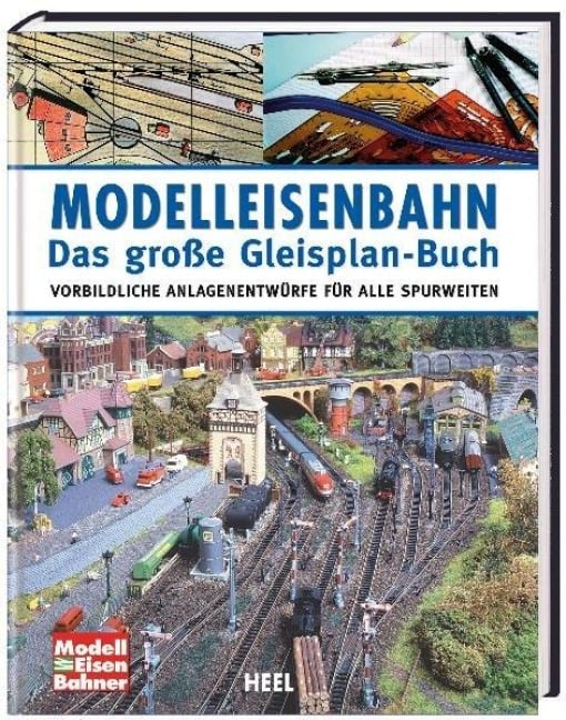 Modelleisenbahn - Das große Gleisplan-Buch - 