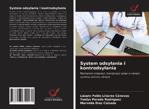 System odsy¿ania i kontrodsy¿ania - Lázaro Pablo Linares Cánovas, Yoelys Pereda Rodríguez, Marvelia Díaz Calzada