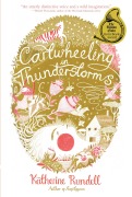 Cover-Bild zum Titel 'Cartwheeling in Thunderstorms' von 'Katherine Rundell'