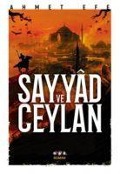 Sayyad ve Ceylan - Ahmet Efe