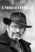 Umberto Eco - Santiago Dc