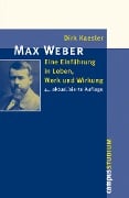 Cover-Bild zum Titel 'Max Weber' von 'Dirk Kaesler'