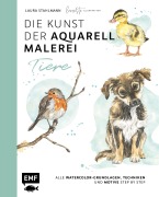 Cover-Bild zum Titel 'Die Kunst der Aquarellmalerei - Tiere: alle Watercolor-Grundlagen, Techniken und Motive Step by Step' von 'Laura Stahlmann'