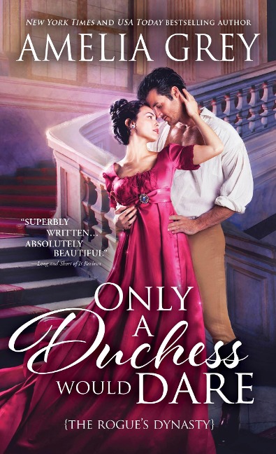 Only a Duchess Would Dare - Amelia Grey