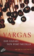 Cover-Bild zum Titel 'Das Orakel von Port-Nicolas' von 'Fred Vargas'