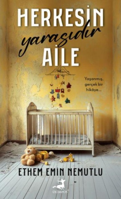 Herkesin Yarasidir Aile - Ethem Emin Nemutlu