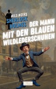 Cover-Bild zum Titel 'Der Mann mit den blauen Wildlederschuhen (Nils Noirs Sherlock Holmes 29)' von 'Nils Noir'