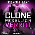 Clone Rebellion 5: Verrat - Steven L. Kent