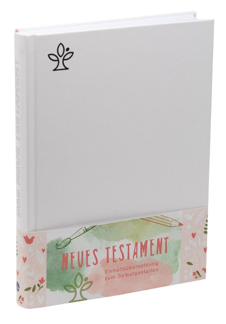 Neues Testament . Bibel kreativ - 