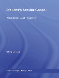 Cover-Bild zum Titel 'Dickens's Secular Gospel' von 'Chris Louttit'