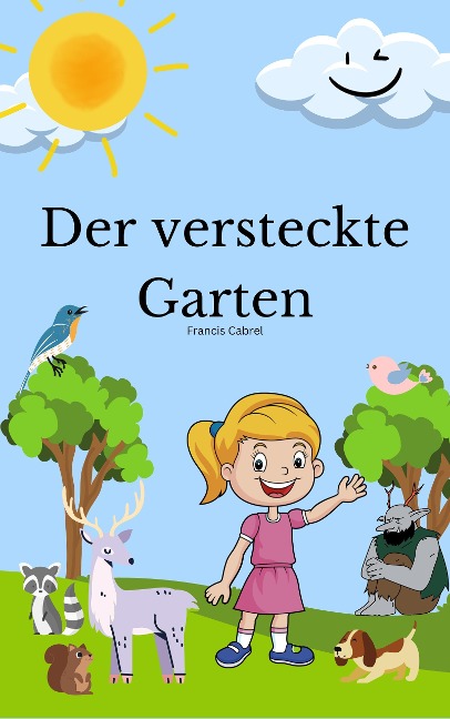 Der versteckte Garten - Francis Cabrel - Francis Cabrel