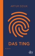 Cover-Bild zum Titel 'Das Ting' von 'Artur Dziuk'