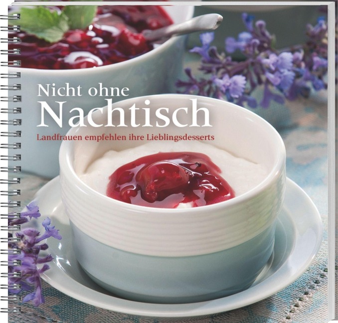 Nicht ohne Nachtisch - Merle Cramer, Elisabeth Budde