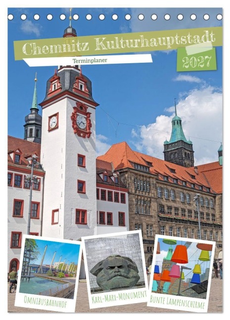 Chemnitz Kulturhauptstadt Terminplaner (Tischkalender 2027 DIN A5 hoch), CALVENDO Monatskalender - Denise Graupner