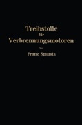 Cover-Bild zum Titel 'Treibstoffe für Verbrennungsmotoren' von 'Franz Spausta'