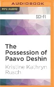POSSESSION OF PAAVO DESHIN M - Kristine Kathryn Rusch