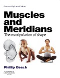Cover-Bild zum Titel 'Muscles and Meridians' von 'DAc Beach DO'