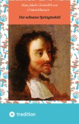 Cover-Bild zum Titel 'Der seltsame Springinsfeld' von 'Hans Jakob Christoffel von Grimmelshausen'