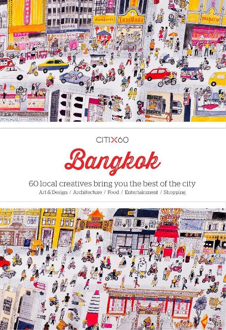 CITIx60: Bangkok - Victionary