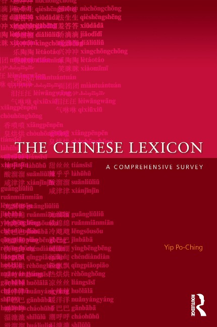 The Chinese Lexicon - Yip Po-Ching
