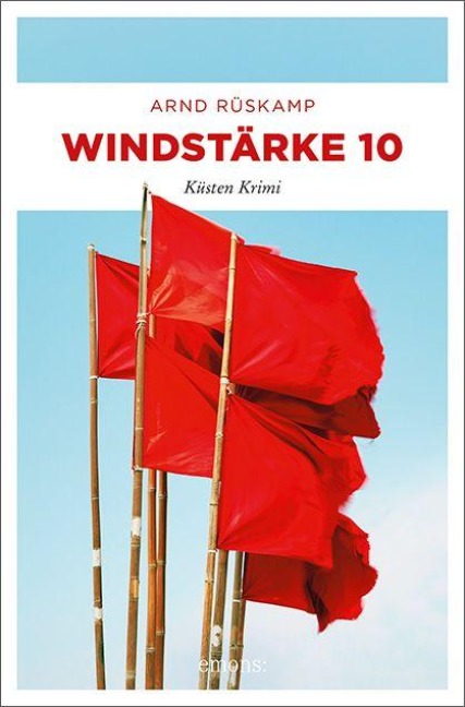 Windstärke 10 - Arnd Rüskamp