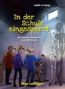 Cover-Bild zum Titel 'In der Schule eingesperrt. Schulausgabe' von 'Judith Le Huray'